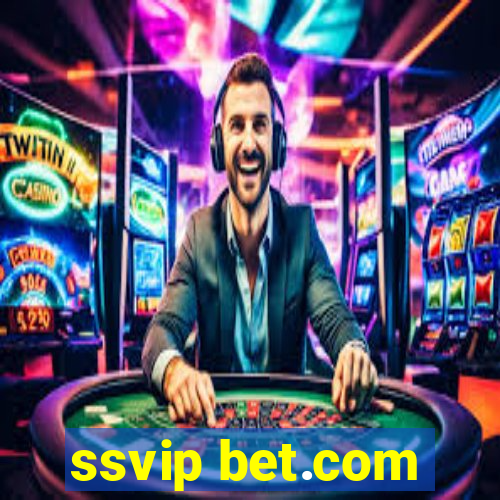 ssvip bet.com